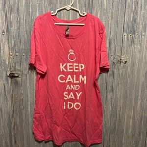 Keep Calm and say i do pink shirt size xl